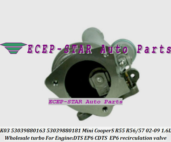 K03 53039880163 53039880181 Mini CooperS R55 R56 R57 2002-09 EP6 DTS EP6 1.6L 135kw turbocharger (2)