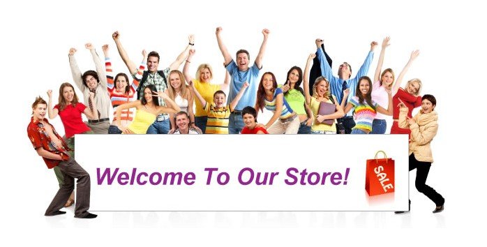 welcome to our store