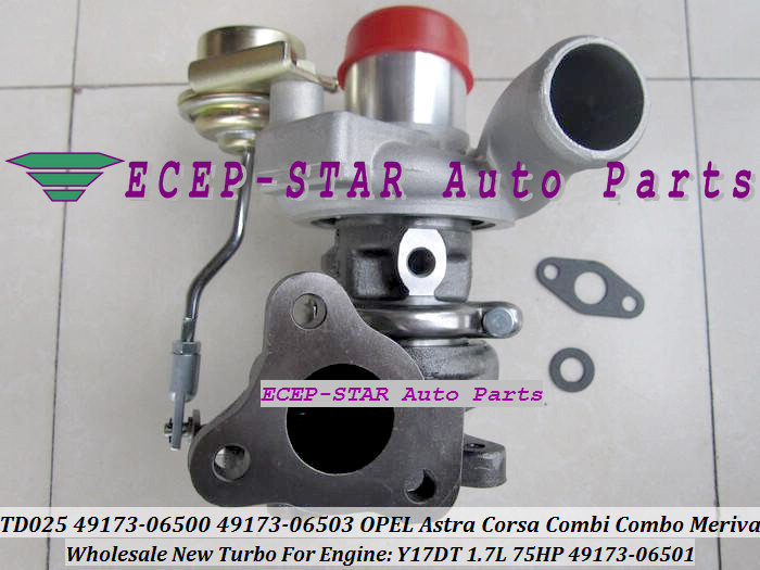 TD025 49173-06500 49173-06501 49173-06503 Turbo Turbocharger For OPEL Astra Corsa Combi Combo Meriva Y17DT 1.7L 75HP