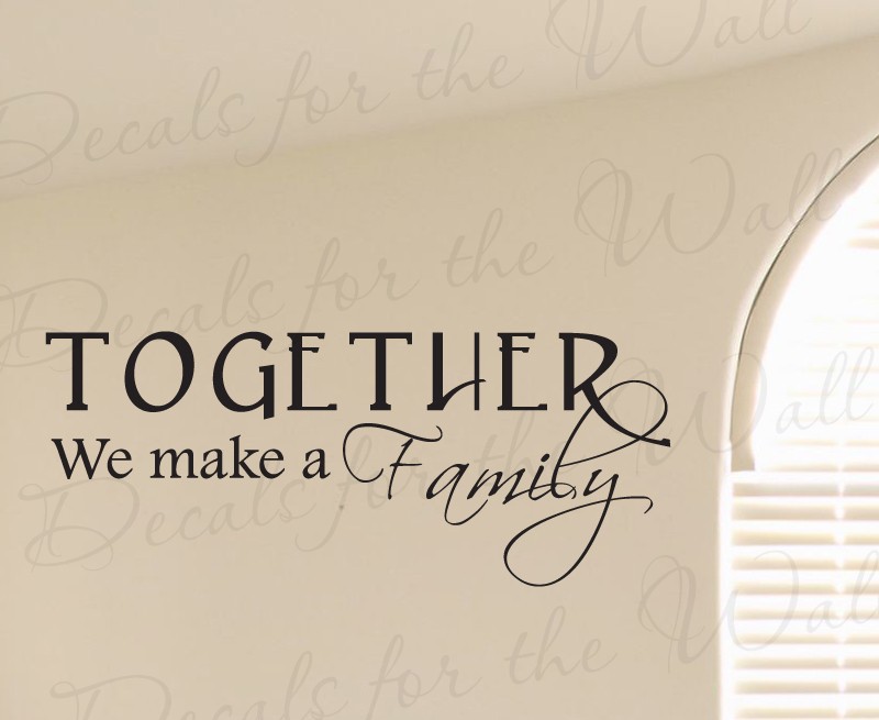 Together-we-Make-a-Family-font-b-Love-b-font-Wall-Sticker-font-b-Quote-b.jpg (800×655)