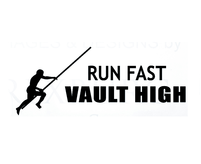 wall decal quote sticker vinyl large  run fast pole vault high