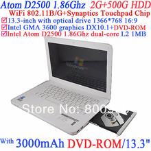 13.3 inch slim laptop computer Win7 with DVD-ROM classic model with Intel Atom Dual Core D2500 1.86G 802.11/B/G 2G RAM 500G HDD