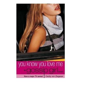 Gossip girl you know you love me book report