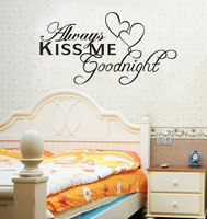 Removable Wallpaper on 2013 New Home Decor Removable Stickers Always Kiss Me Goodnight Vinyl