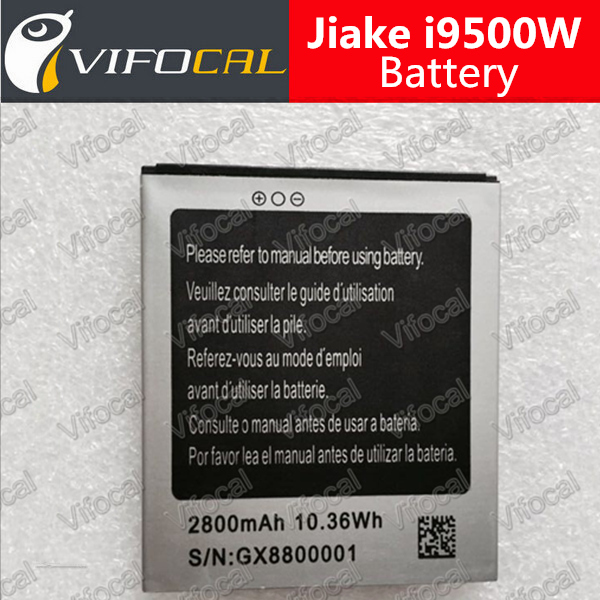 Smartphone replacement Battery for jiake i9500w 2800mAh Mobile Phone li battery New 100 Original Free Shipping