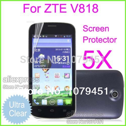 5pcs 3G cell phone ZTE V818 Screen Protective film Ultra Clear ZTE V818 screen protector Mobile